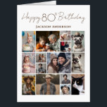 Happy 80th Birthday 15 Multiple Photo  Card<br><div class="desc">Such a fun way to show off some family photos! This puzzle offers a 15 photo collage option. Trendy script font with the saying "Happy Birthday". Easy to use template. Just upload 15 of your favorite photos.</div>