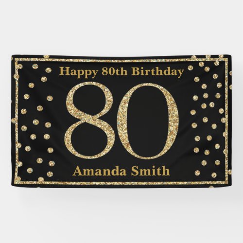 Happy 80th Birthday Banner Black and Gold Glitter