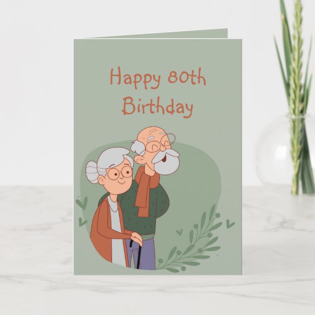 Happy 80th Birthday Funny Golden Years Old Age Card (Front)