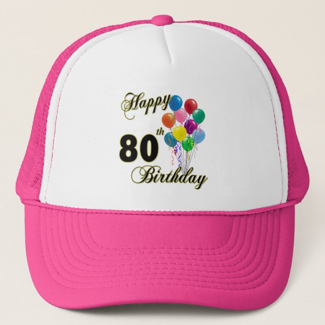Happy 80th Birthday Gifts and Birthday Apparel Trucker Hat (Front)