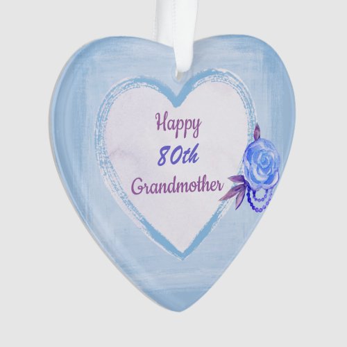 Happy 80th Birthday Grandmother Ornament