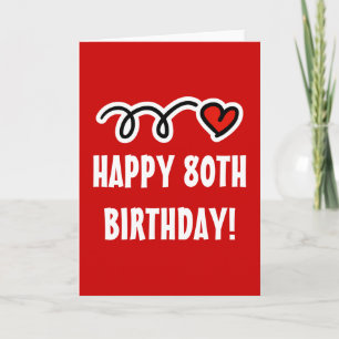 Happy 80th Birthday - Greeting card