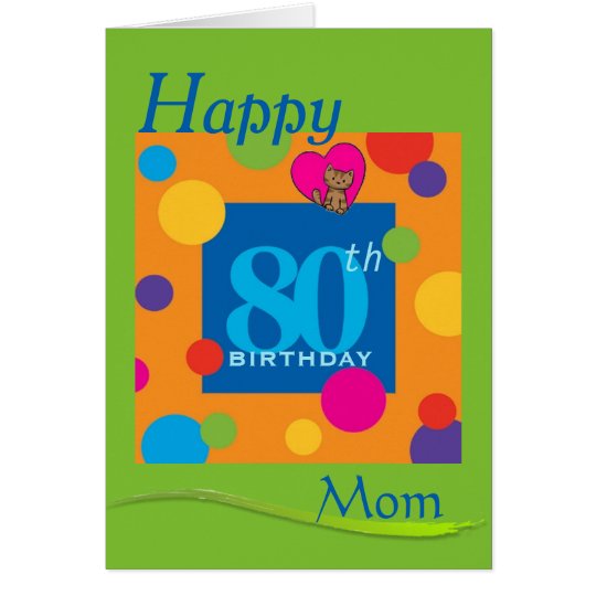 Happy 80th Birthday Mom Card Zazzle 