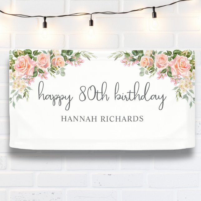 Happy 80th Birthday Pink Peach Floral Banner (Creator Uploaded)