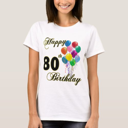 Happy 80th Birthday T_Shirt