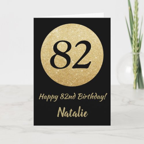 Happy 82nd Birthday Black and Gold Glitter Card