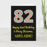 [ Thumbnail: Happy 82nd Birthday & Merry Christmas, Custom Name Card ]