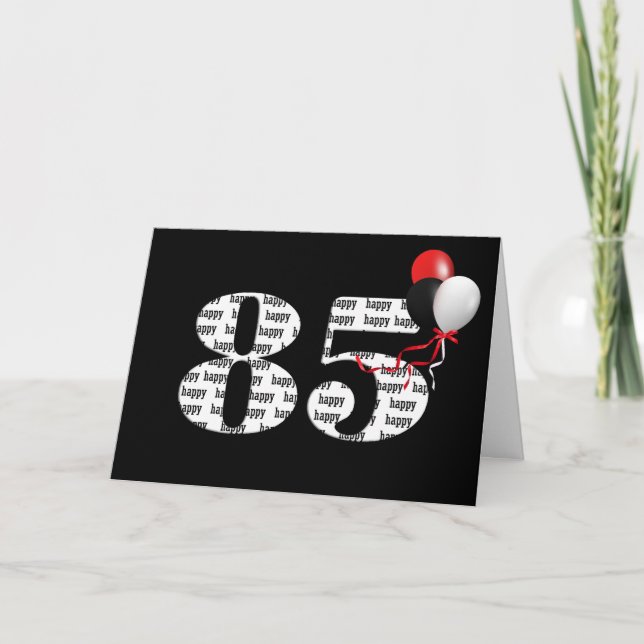 Happy 85th Birthday On Black With Balloons Card (Front)