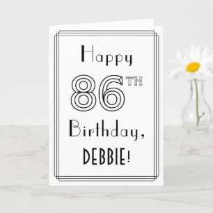 Happy 86th Birthday, Art Deco Style w/ Custom Name Card