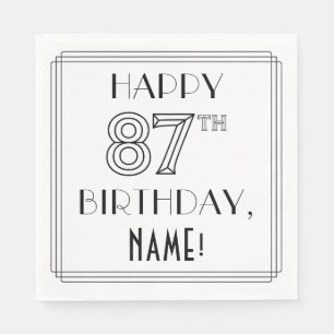 HAPPY 87TH BIRTHDAY; Art Deco Style; Custom Name Napkins