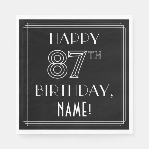 HAPPY 87TH BIRTHDAY Art Deco Style Custom Name Napkins