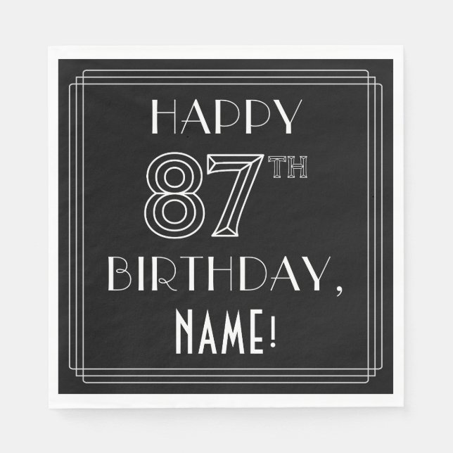 HAPPY 87TH BIRTHDAY; Art Deco Style; Custom Name Napkins (Front)