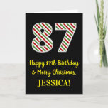 [ Thumbnail: Happy 87th Birthday & Merry Christmas, Custom Name Card ]