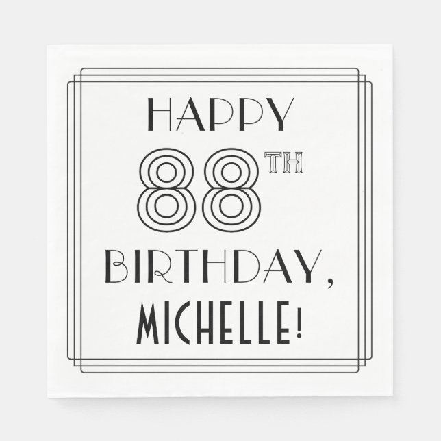 HAPPY 88TH BIRTHDAY; Art Deco Style; Custom Name Napkins (Front)