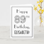 [ Thumbnail: Happy 89th Birthday, Art Deco Style W/ Custom Name Card ]