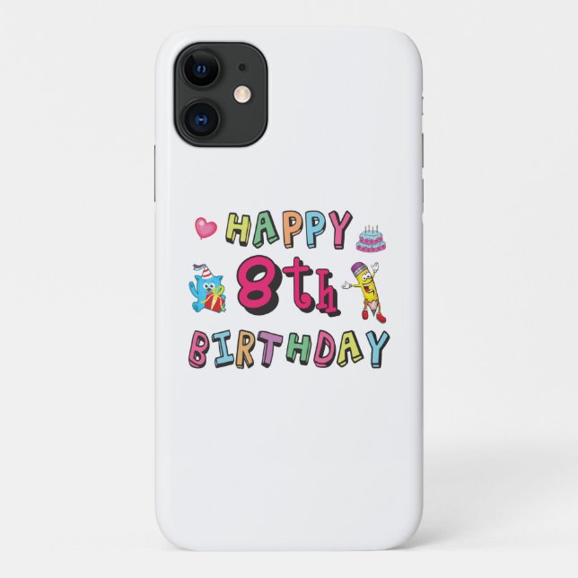 Happy 8th Birthday. 8 year b-day. Case-Mate iPhone Case (Back)