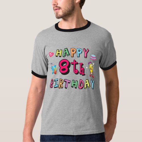 Happy 8th Birthday 8 year b_day T_Shirt