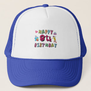 Happy 8th Birthday. 8 year b-day wishes Trucker Hat