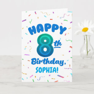 Happy 8th Birthday Card with Custom Name