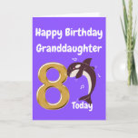 Happy 8th Birthday Granddaughter Card<br><div class="desc">A cute birthday card for your 8 year old Granddaughter featuring a dancing whale.</div>