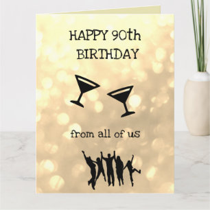 Happy 90th Birthday from all of us Card