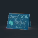 Happy 90th Birthday Name Blue Card<br><div class="desc">A design with elegant lettering in shades of blue for 90th birthday greetings. Happy Birthday is set in a decorative script in blue, and the age is in a cordinating style in soft teal, along with your recipient’s name, on a blue background. You can change the message inside to your...</div>