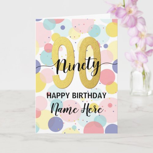 Happy 90th Birthday Pastel Rainbow Gold Woman Card