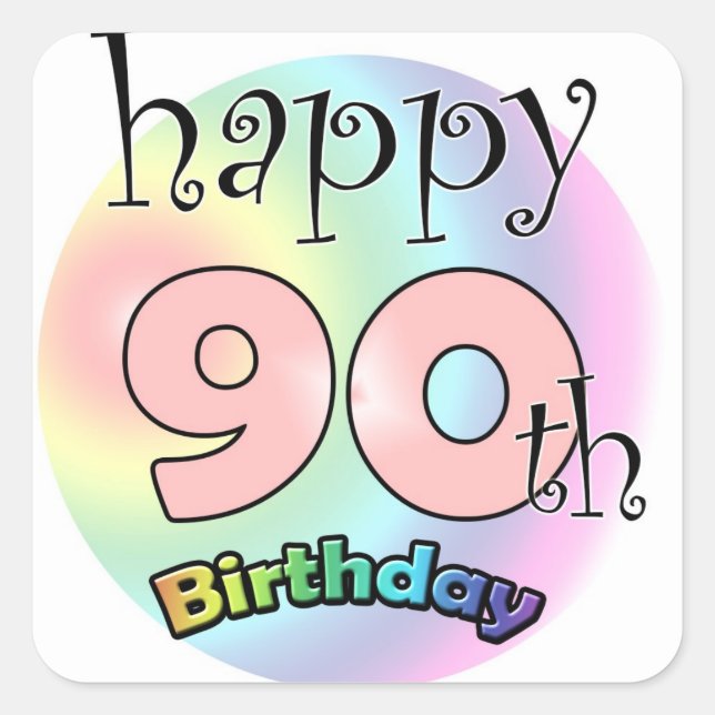 Happy 90th Birthday (Pink) Square Sticker (Front)
