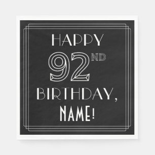 HAPPY 92ND BIRTHDAY; Art Deco Style; Custom Name Napkins