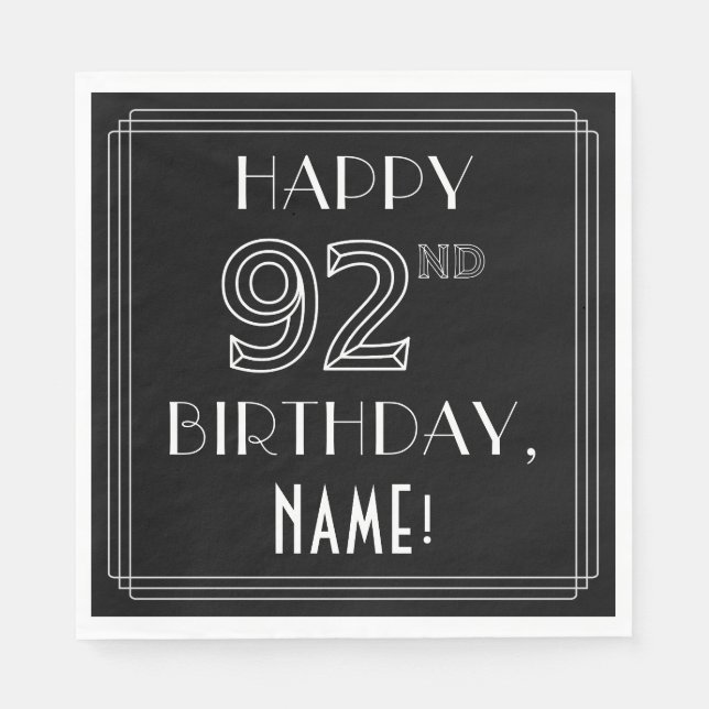 HAPPY 92ND BIRTHDAY; Art Deco Style; Custom Name Napkins (Front)