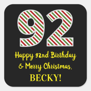 Happy 92nd Birthday & Merry Christmas, Custom Name Square Sticker