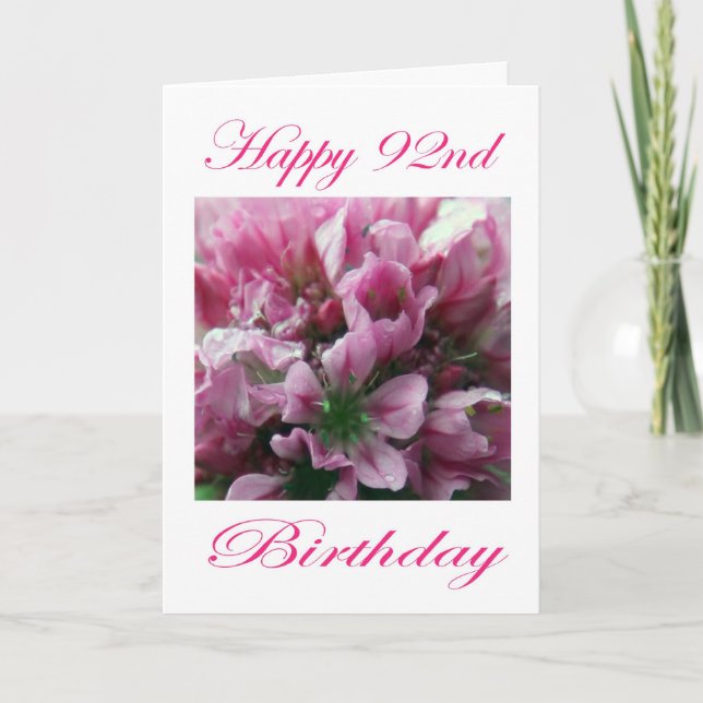 Happy 92nd Birthday Pink and Green Flower Card (Front)