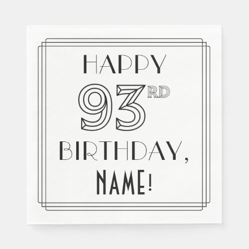 HAPPY 93RD BIRTHDAY Art Deco Style Custom Name Napkins