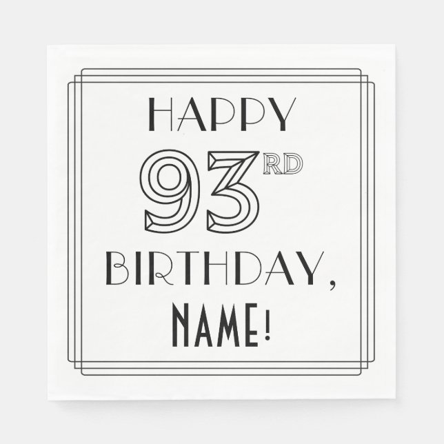 HAPPY 93RD BIRTHDAY; Art Deco Style; Custom Name Napkins (Front)