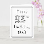 [ Thumbnail: Happy 93rd Birthday, Art Deco Style W/ Custom Name Card ]