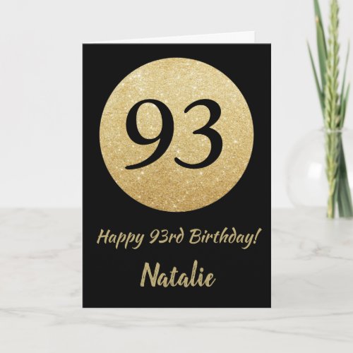 Happy 93rd  Birthday Black and Gold Glitter Card