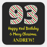 [ Thumbnail: Happy 93rd Birthday & Merry Christmas, Custom Name Sticker ]