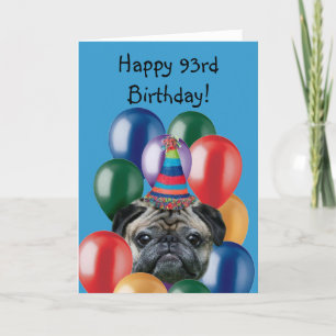 Happy 93rd Birthday pug greeting card