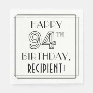 HAPPY 94TH BIRTHDAY; Art Deco Style; Custom Name Napkins