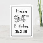 [ Thumbnail: Happy 94th Birthday, Art Deco Style W/ Custom Name Card ]