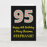 [ Thumbnail: Happy 95th Birthday & Merry Christmas, Custom Name Card ]