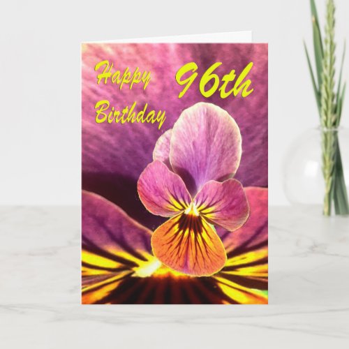 Happy 96th Birthday Flower Pansy Card