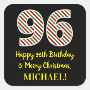 Happy 96th Birthday & Merry Christmas, Custom Name Square Sticker