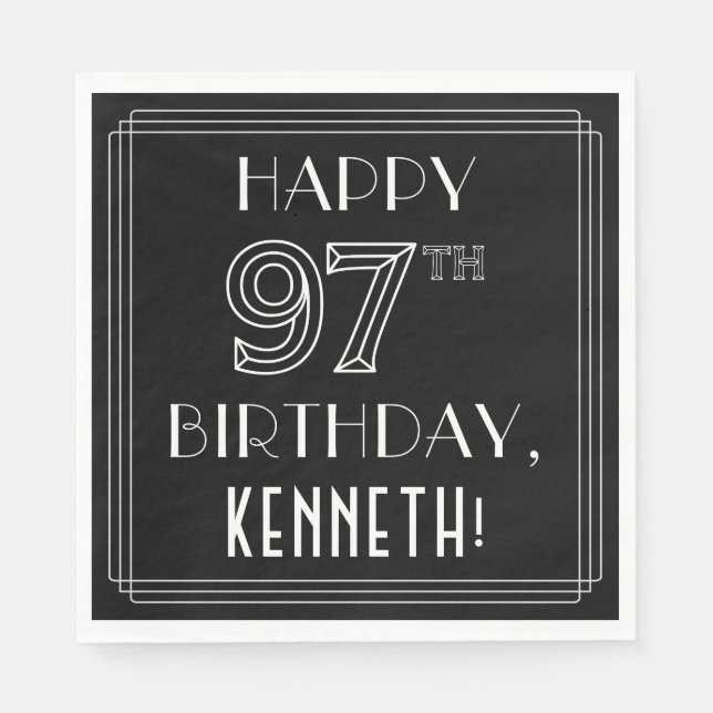 HAPPY 97TH BIRTHDAY; Art Deco Style; Custom Name Napkins (Front)