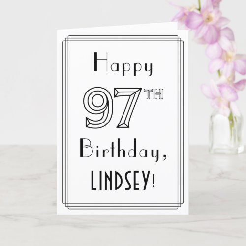 Happy 97th Birthday Art Deco Style w Custom Name Card