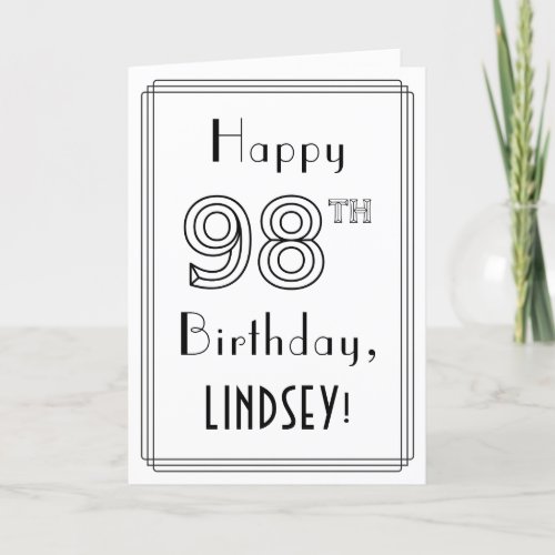 Happy 98th Birthday Art Deco Style w Custom Name Card