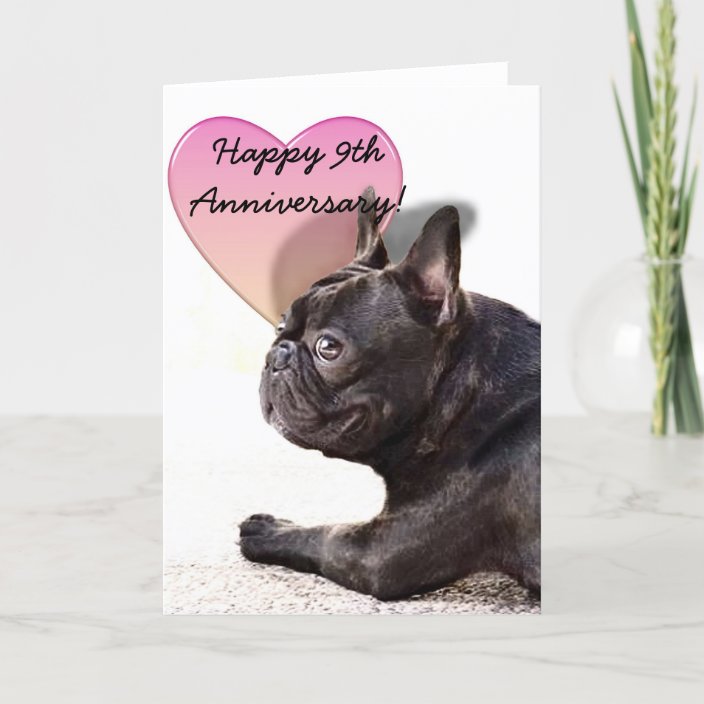 Happy 9th Anniversary French Bulldog greeting card | Zazzle.com