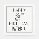 [ Thumbnail: Happy 9th Birthday; Art Deco Style; Custom Name Napkins ]