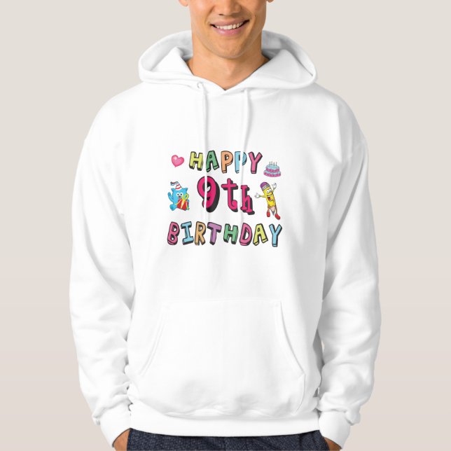 Happy 9th Birthday for 9 year old Kids B-day Hoodie (Front)