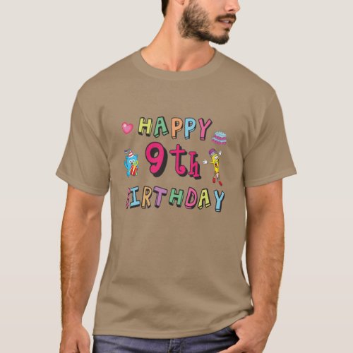 Happy 9th Birthday for 9 year old Kids B_day T_Shirt